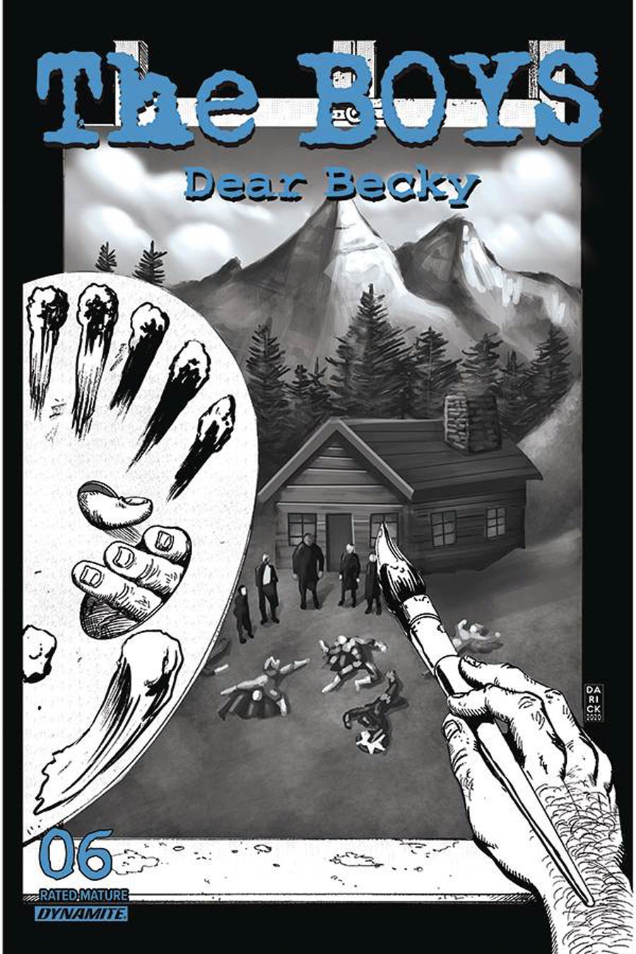 Boys Dear Becky #6 Cover B Variant Darick Robertson Line Art Premium Cover