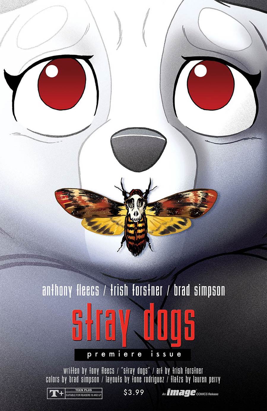 Stray Dogs #1 Cover B Variant Trish Forstner & Tony Fleecs Horror Movie Cover (Limit 1 Per Customer)
