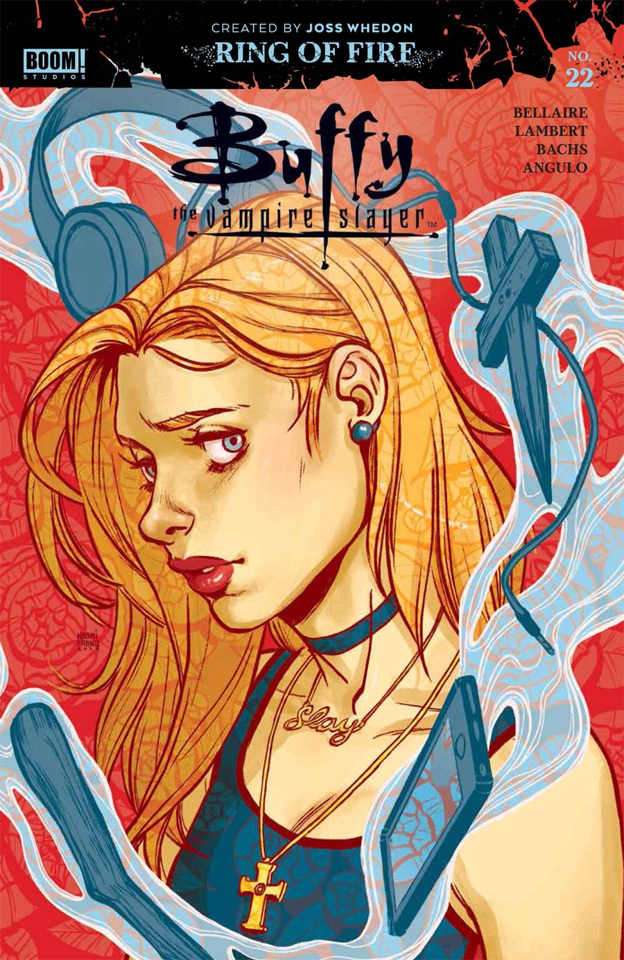 Buffy The Vampire Slayer Vol 2 #22 Cover B Variant Naomi Franquiz Multiverse Cover