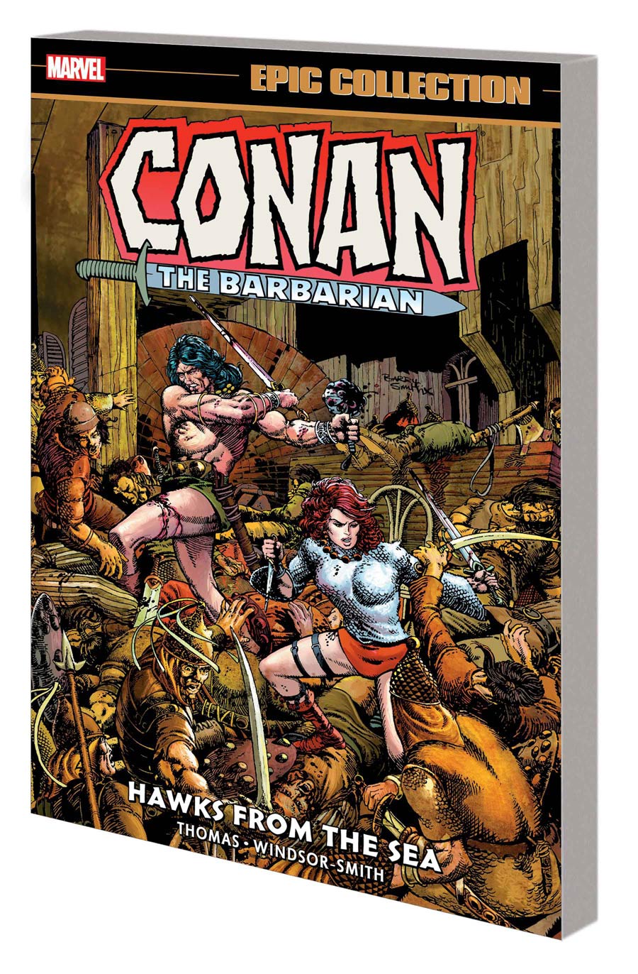 Conan The Barbarian Original Marvel Years Epic Collection Vol 2 Hawks From The Sea TP