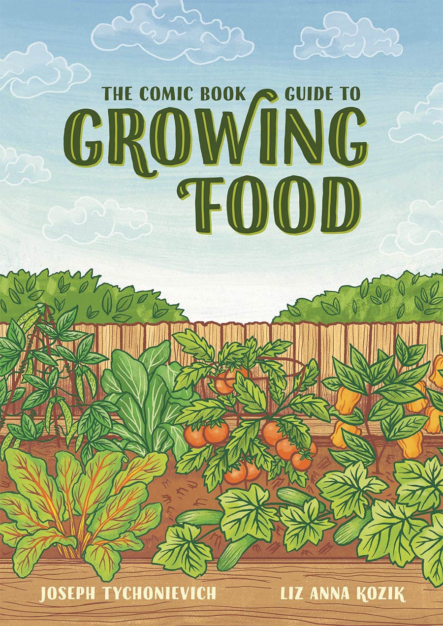 Comic Book Guide To Growing Food SC