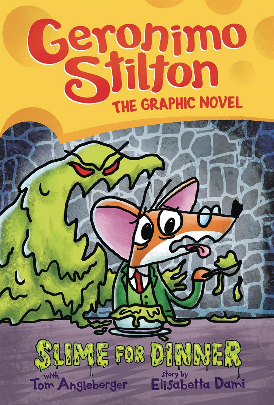 Geronimo Stilton The Graphic Novel Vol 2 Slime For Dinner HC