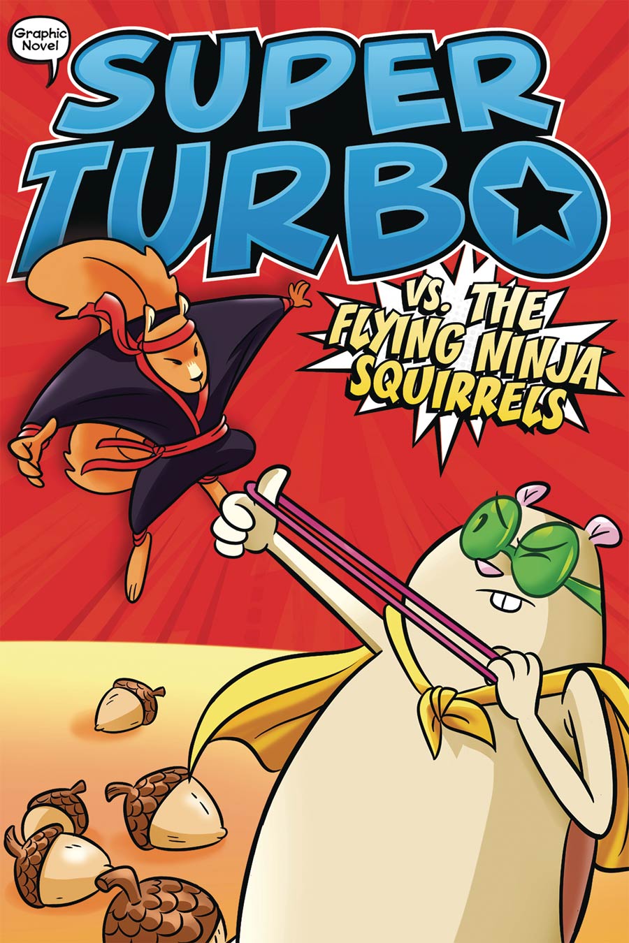 Super Turbo Vol 2 Super Turbo vs The Flying Ninja Squirrels TP