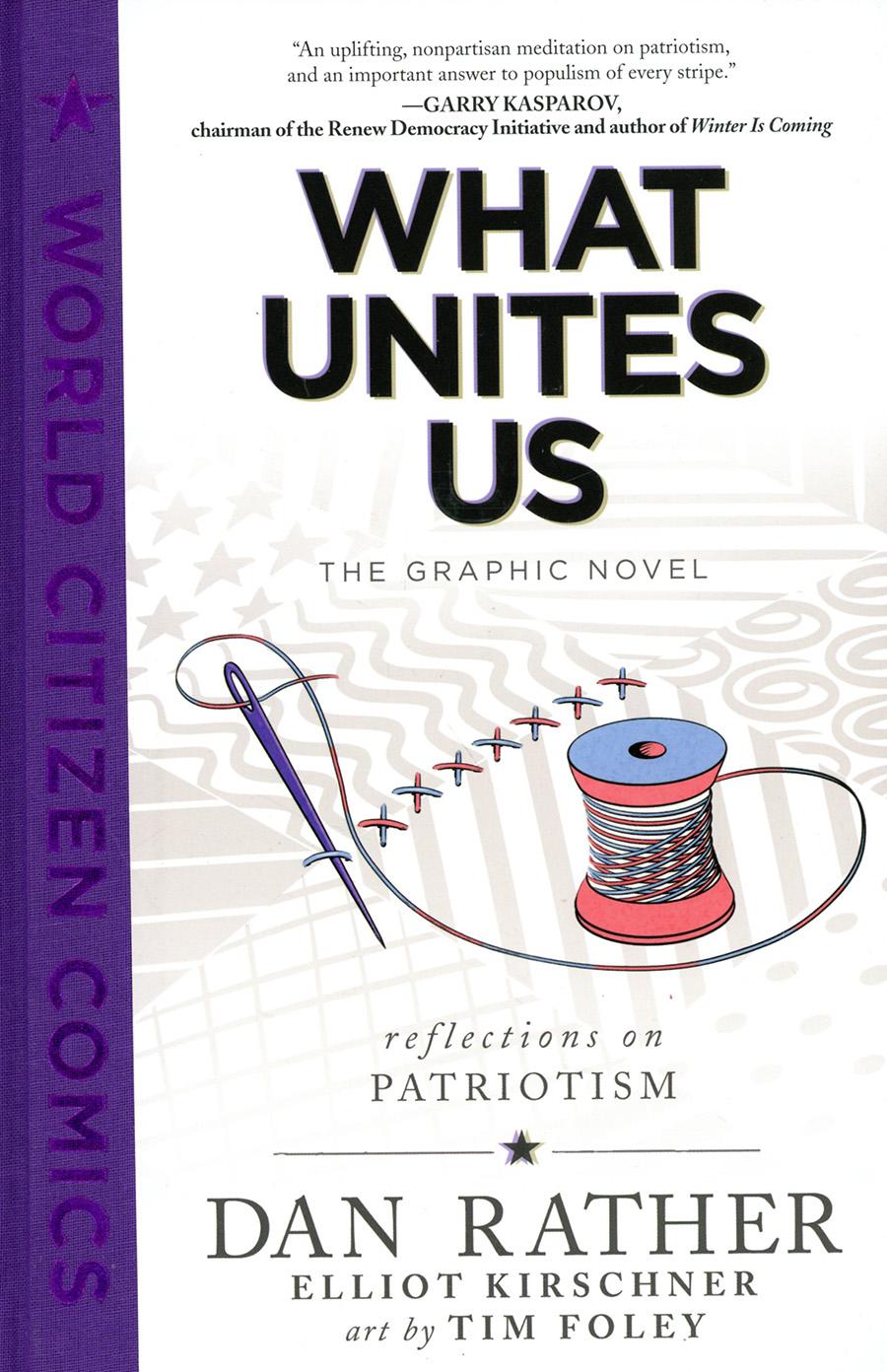 What Unites Us The Graphic Novel HC