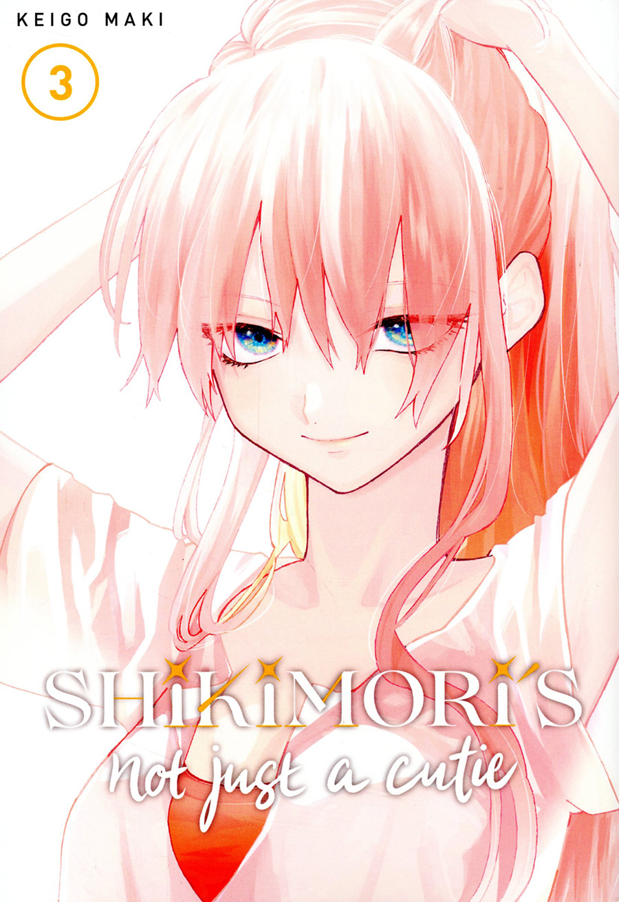 Shikimoris Not Just A Cutie Vol 3 GN