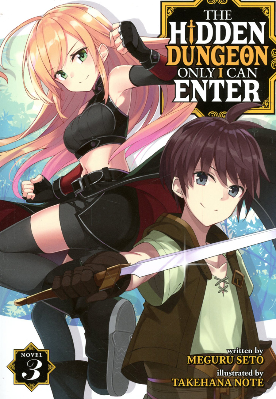 Hidden Dungeon Only I Can Enter Light Novel Vol 3