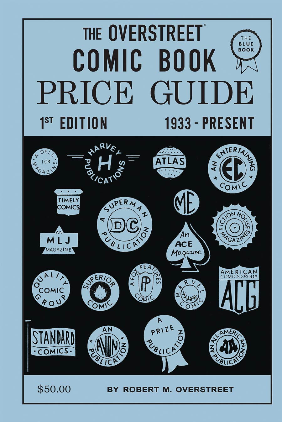 Overstreet Comic Book Price Guide Vol 1 2nd Printing Facsimile Edition HC Limited Signed & Numbered Edition