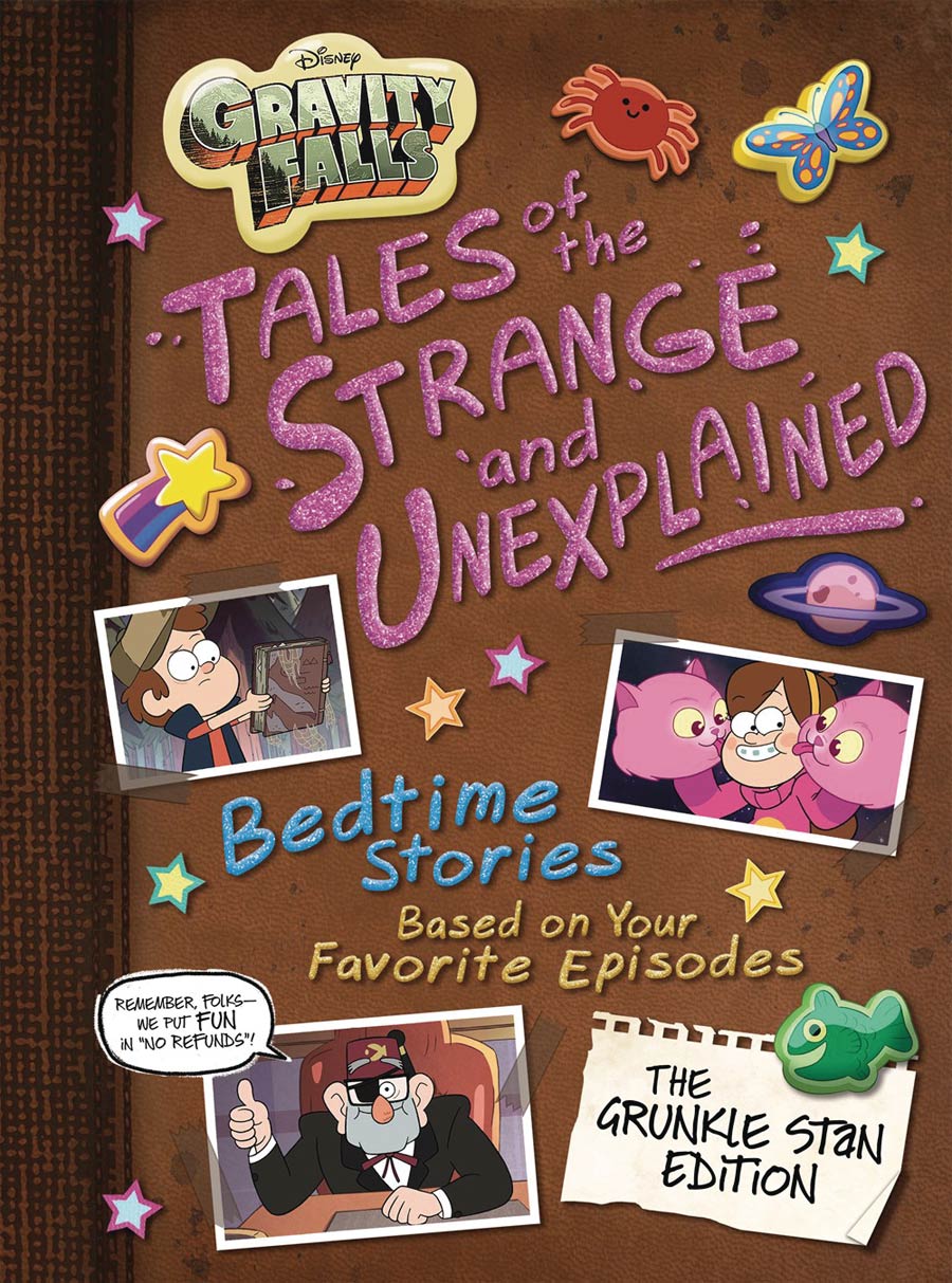 Gravity Falls Tales Of The Strange & Unexplained Bedtime Stories Based On Your Favorite Episode Crunkle Stan Edition Prose HC