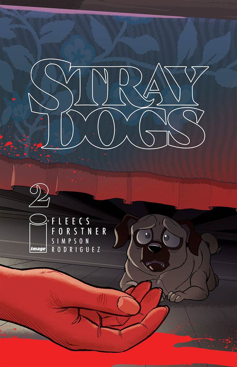 Stray Dogs #2 Cover A Regular Trish Forstner & Tony Fleecs Cover