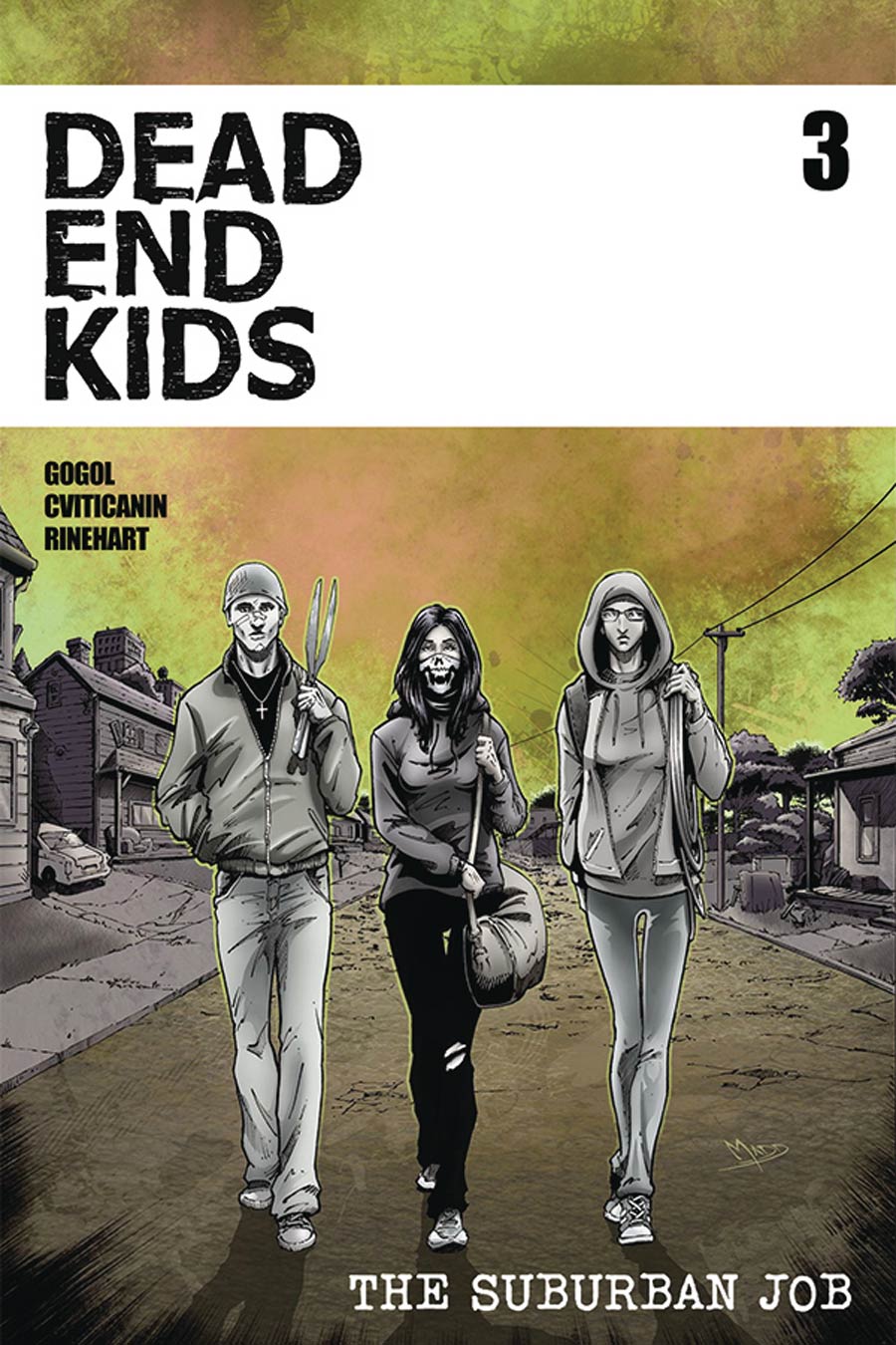 Dead End Kids Suburban Job #3 Cover A Regular Criss Madd Cover