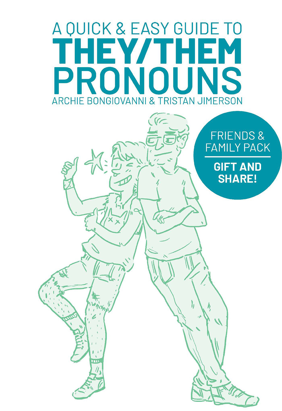 A Quick & Easy Guide To They Them Pronouns Friends & Family Pack TP