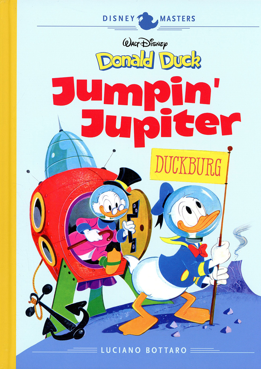 Disney Masters Vol 16 Luciano Bottaro Donald Duck Jumpin Jupiter HC