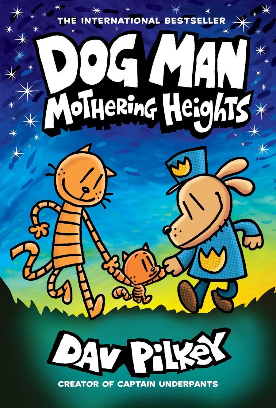Dog Man Vol 10 Mothering Heights HC With Dust Jacket