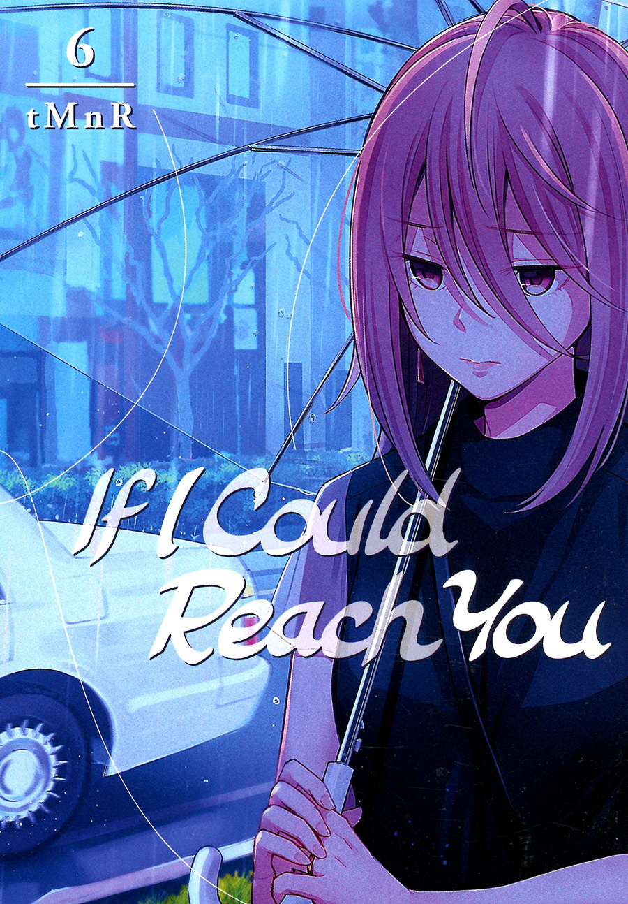 If I Could Reach You Vol 6 GN