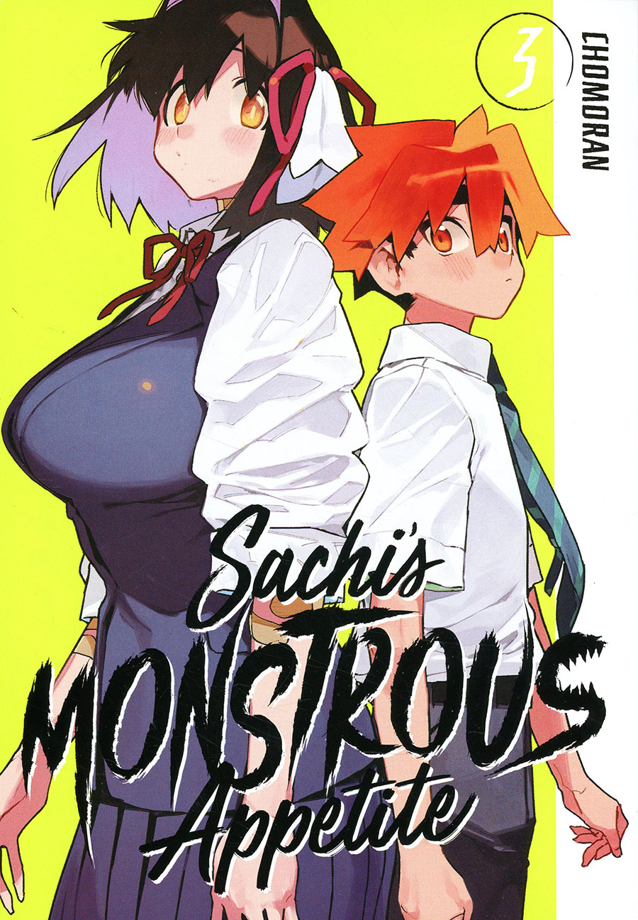 Sachis Monstrous Appetite Vol 3 GN