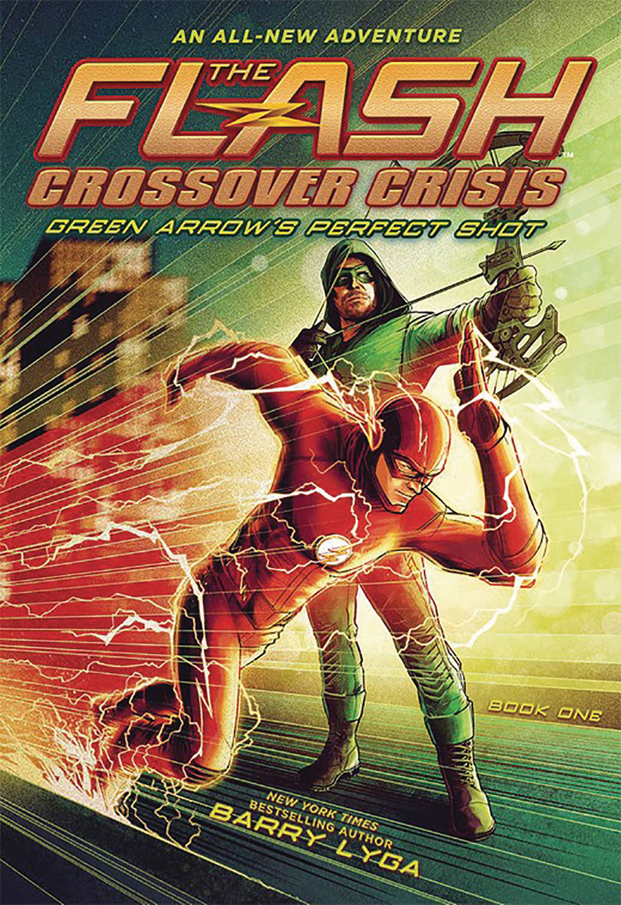 Flash Crossover Crisis Vol 1 Green Arrows Perfect Shot Prose Novel SC
