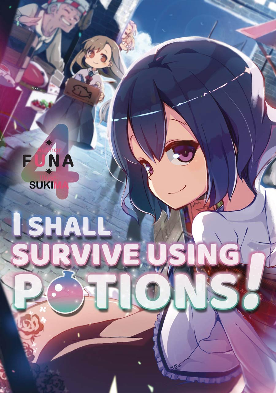 I Shall Survive Using Potions Light Novel Vol 4