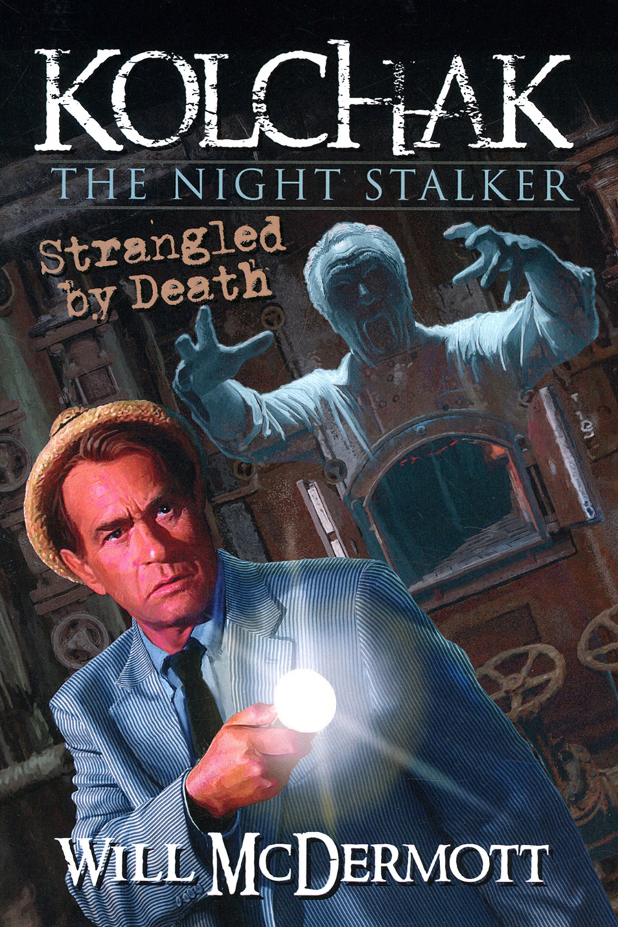 Kolchak The Night Stalker Strangled By Death Prose Novel TP
