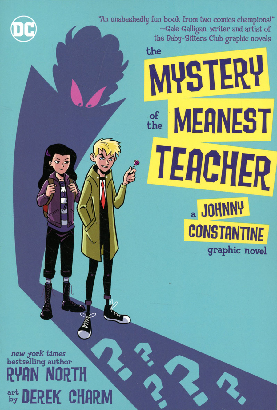 Mystery Of The Meanest Teacher A Johnny Constantine Graphic Novel TP
