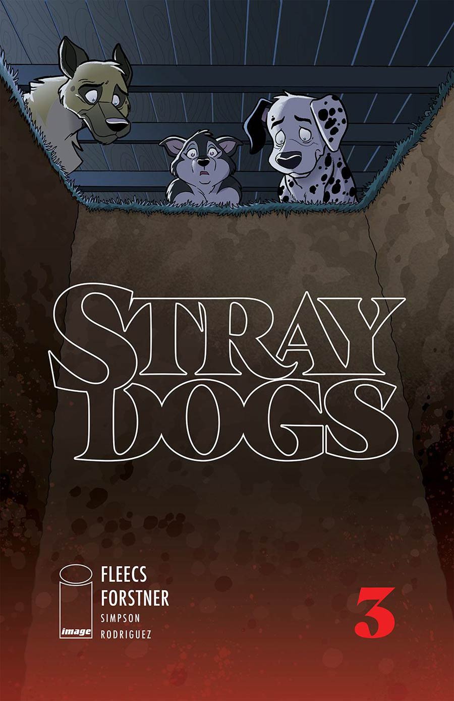 Stray Dogs #3 Cover A Regular Trish Forstner & Tony Fleecs Cover