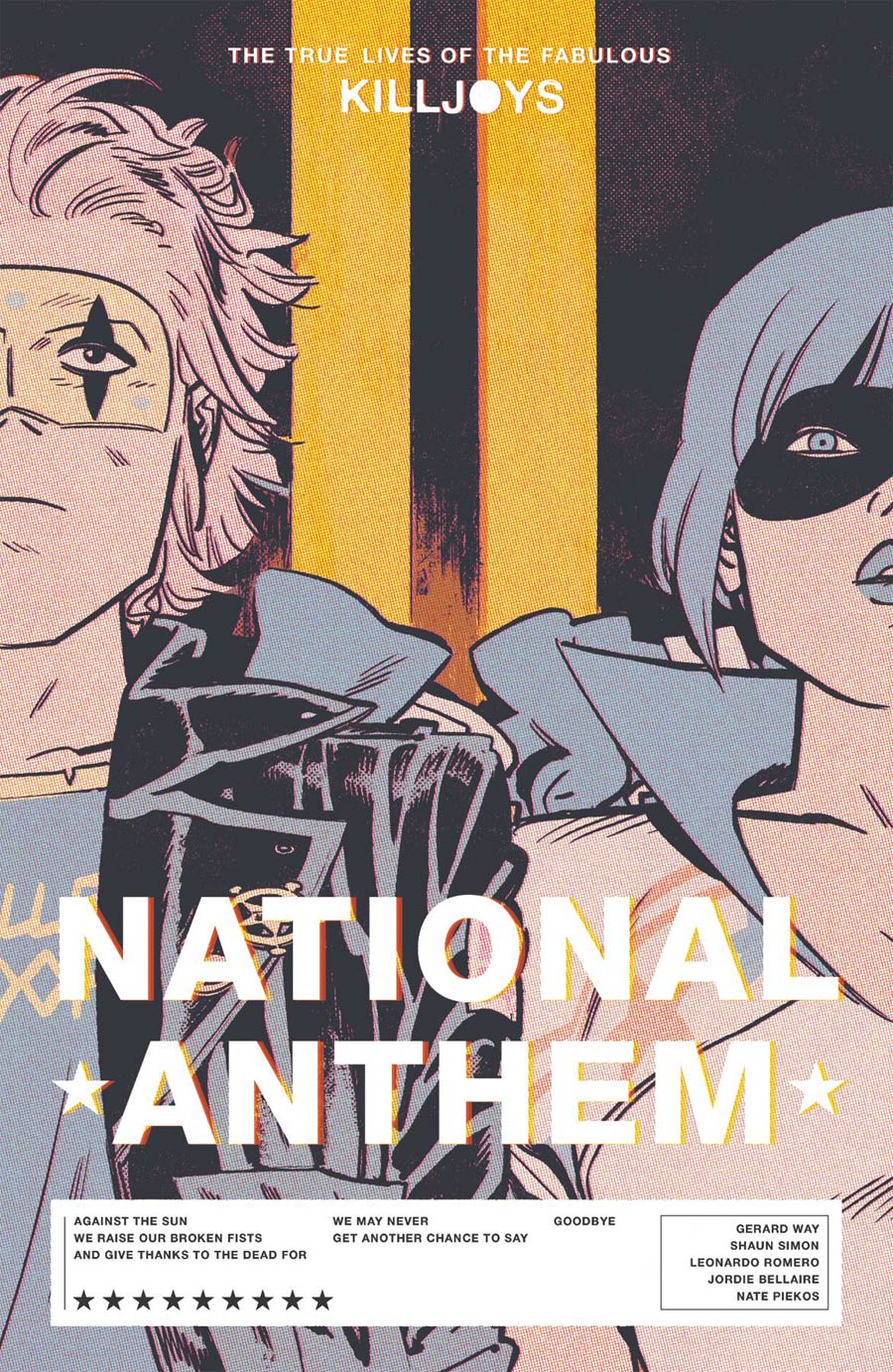 True Lives Of The Fabulous Killjoys National Anthem TP