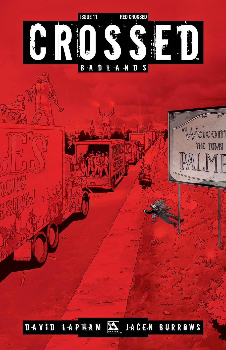 Crossed Badlands #11 Red Crossed Cover (Sale Edition)