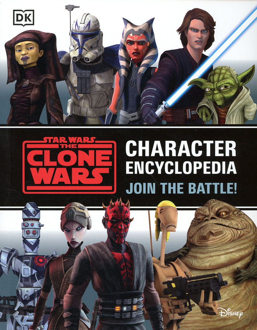 Star Wars Clone Wars Character Encyclopedia Join The Battle SC