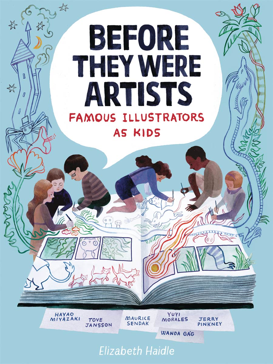 Before They Were Artists Famous Illustrators As Kids HC