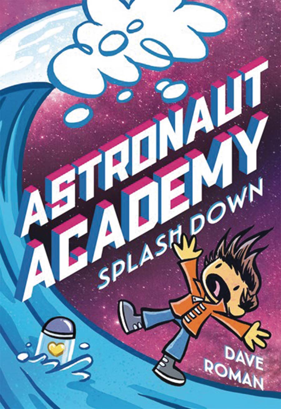 Astronaut Academy Vol 3 Splashdown HC