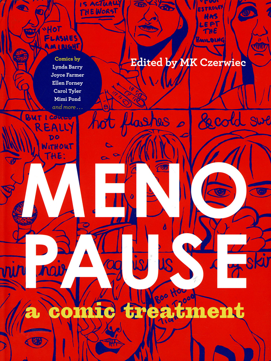 Menopause A Comic Treatment HC