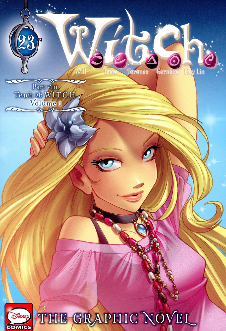 W.I.T.C.H. The Graphic Novel Part VIII Teach 2b Witch Vol 1 GN