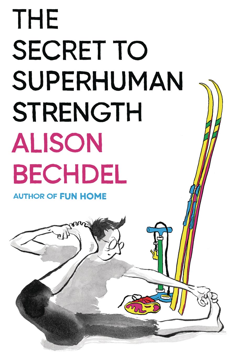 Secret To Superhuman Strength HC