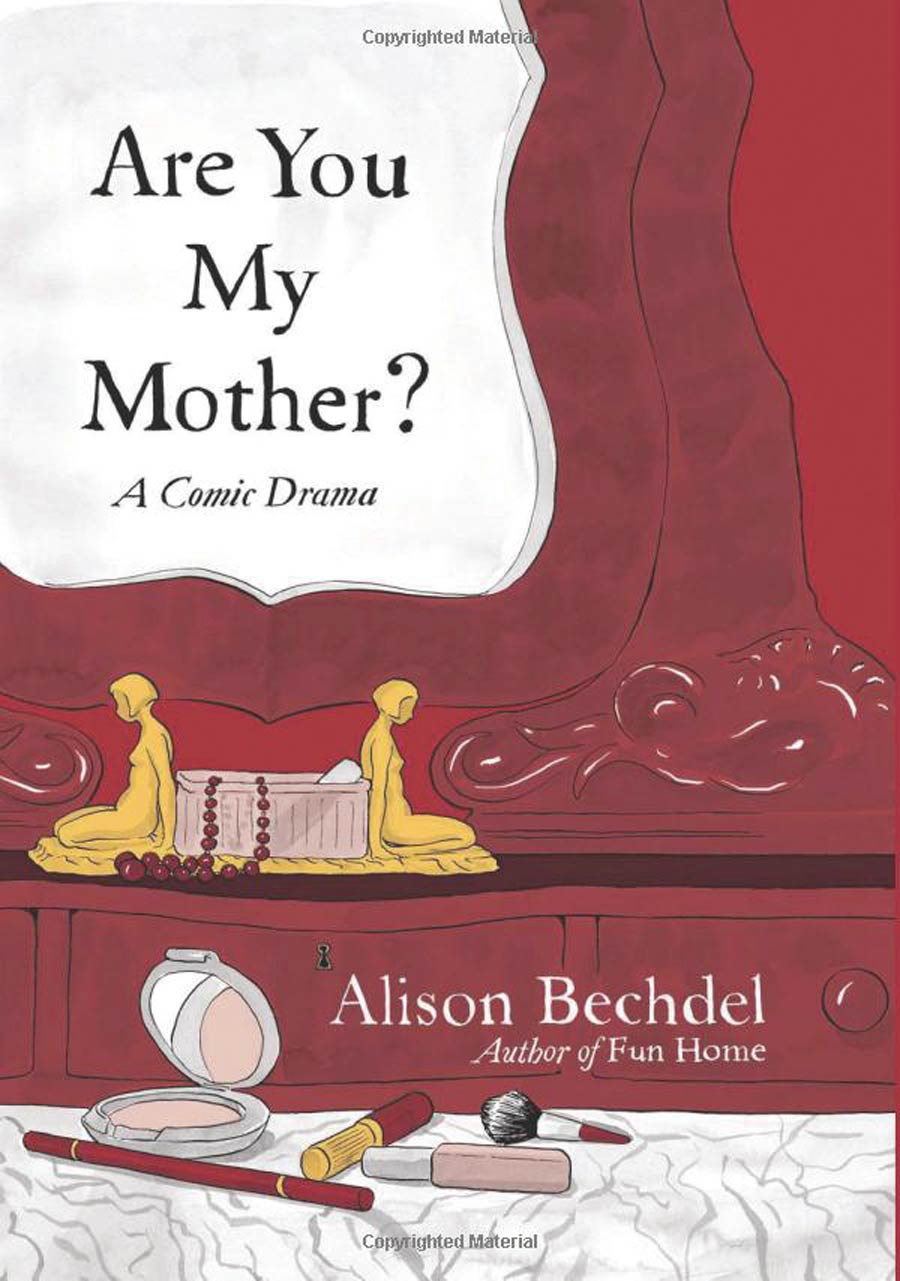 Are You My Mother A Comic Drama SC New Printing