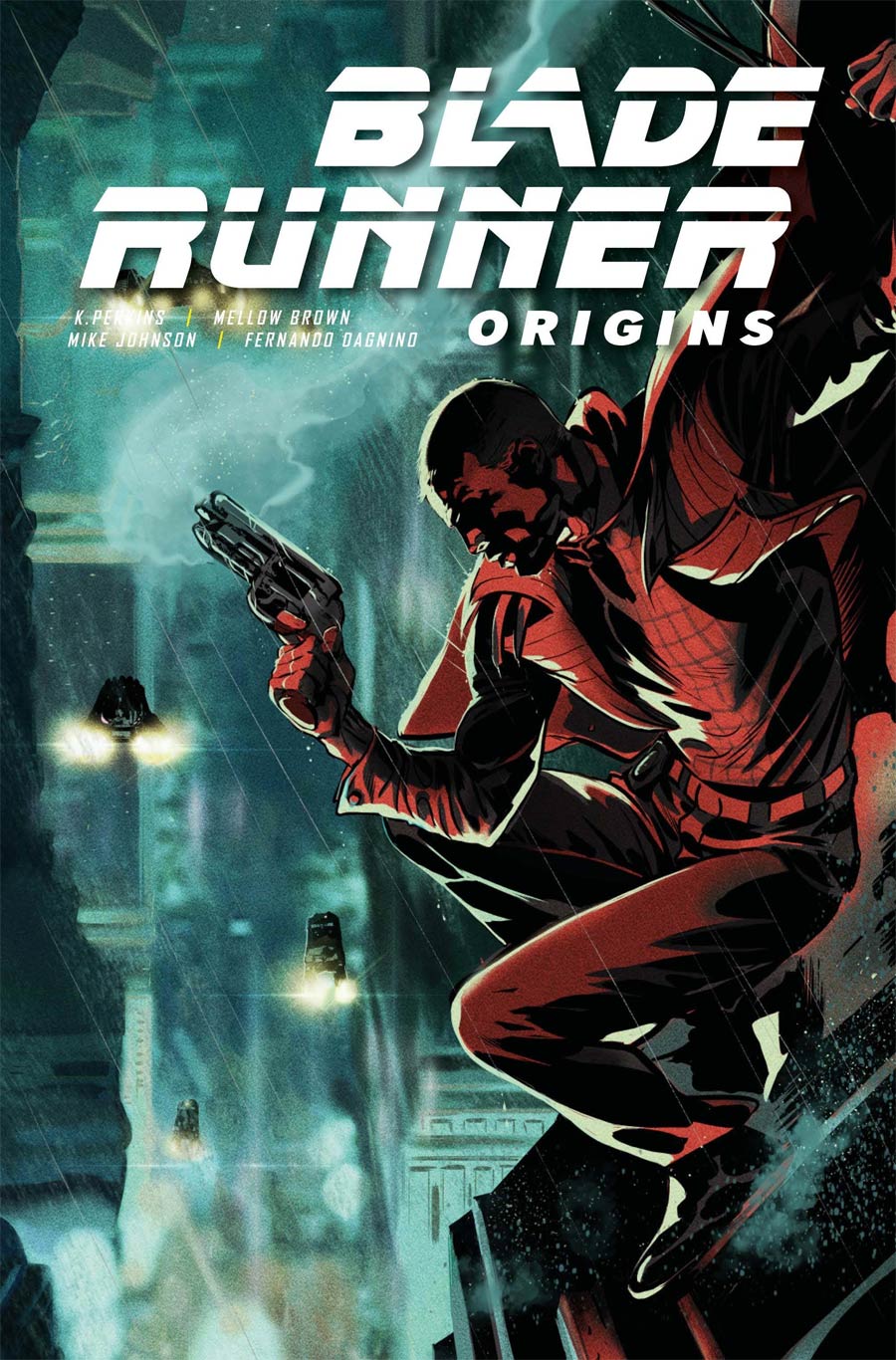 Origins #3 Cover C Dagnino Blade Runner 