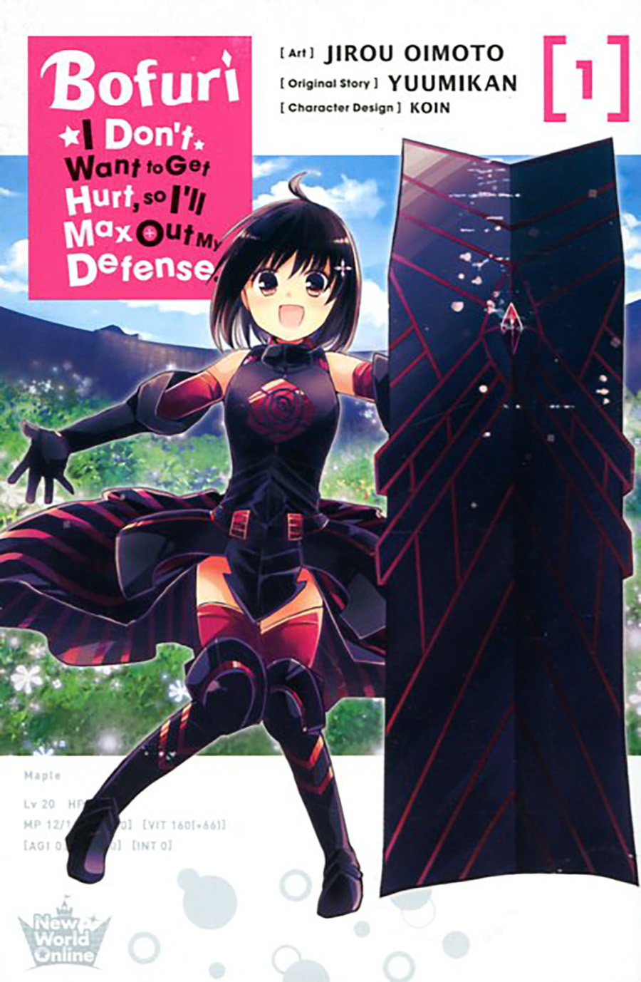 BOFURI I Dont Want To Get Hurt So Ill Max Out My Defense Vol 1 GN