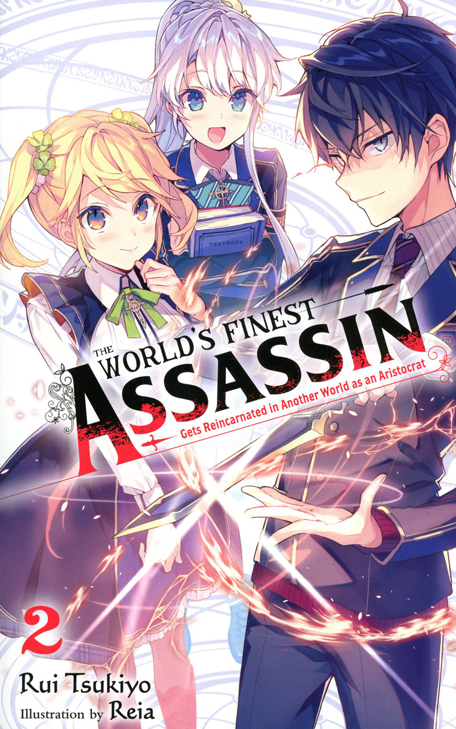 Worlds Finest Assassin Gets Reincarnated In Another World As An Aristocrat Light Novel Vol 2 TP