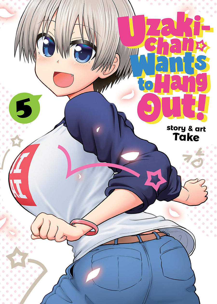 Uzaki-Chan Wants To Hang Out Vol 5 GN