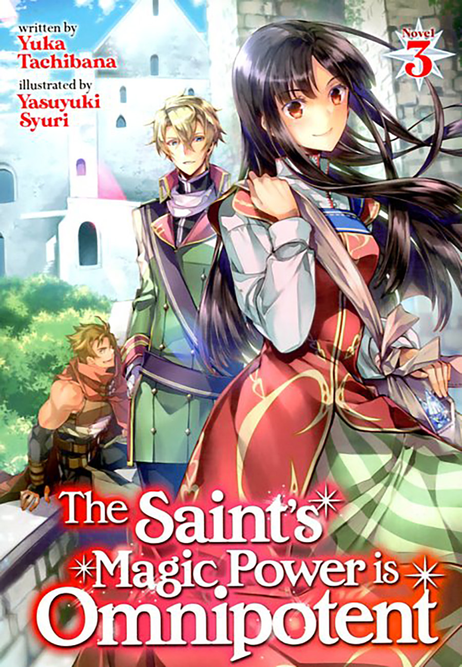 Saints Magic Power Is Omnipotent Light Novel Vol 3