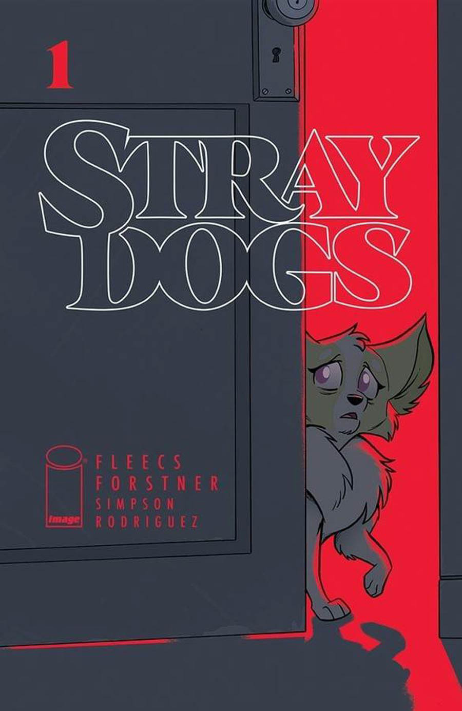 Stray Dogs #1 Cover D Variant Tony Fleecs & Trish Forstner Acetate Cover (Limit 1 Per Customer)
