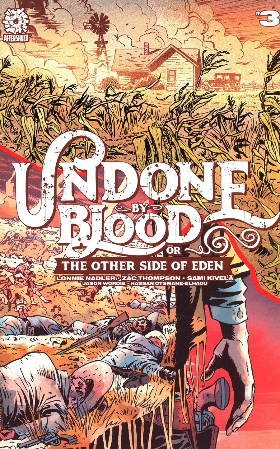 Undone By Blood Or The Other Side Of Eden #3