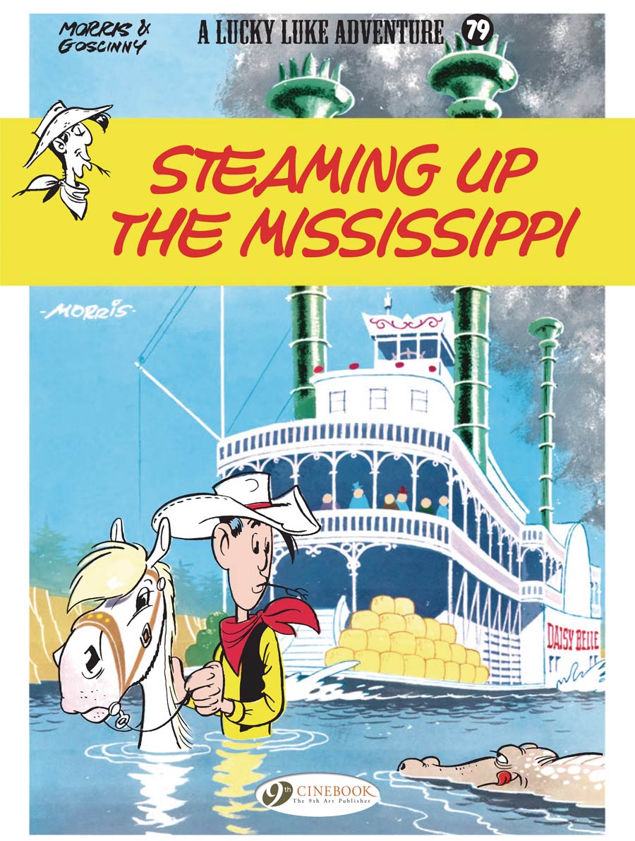 Lucky Luke Adventure Vol 79 Steaming Up The Mississippi TP