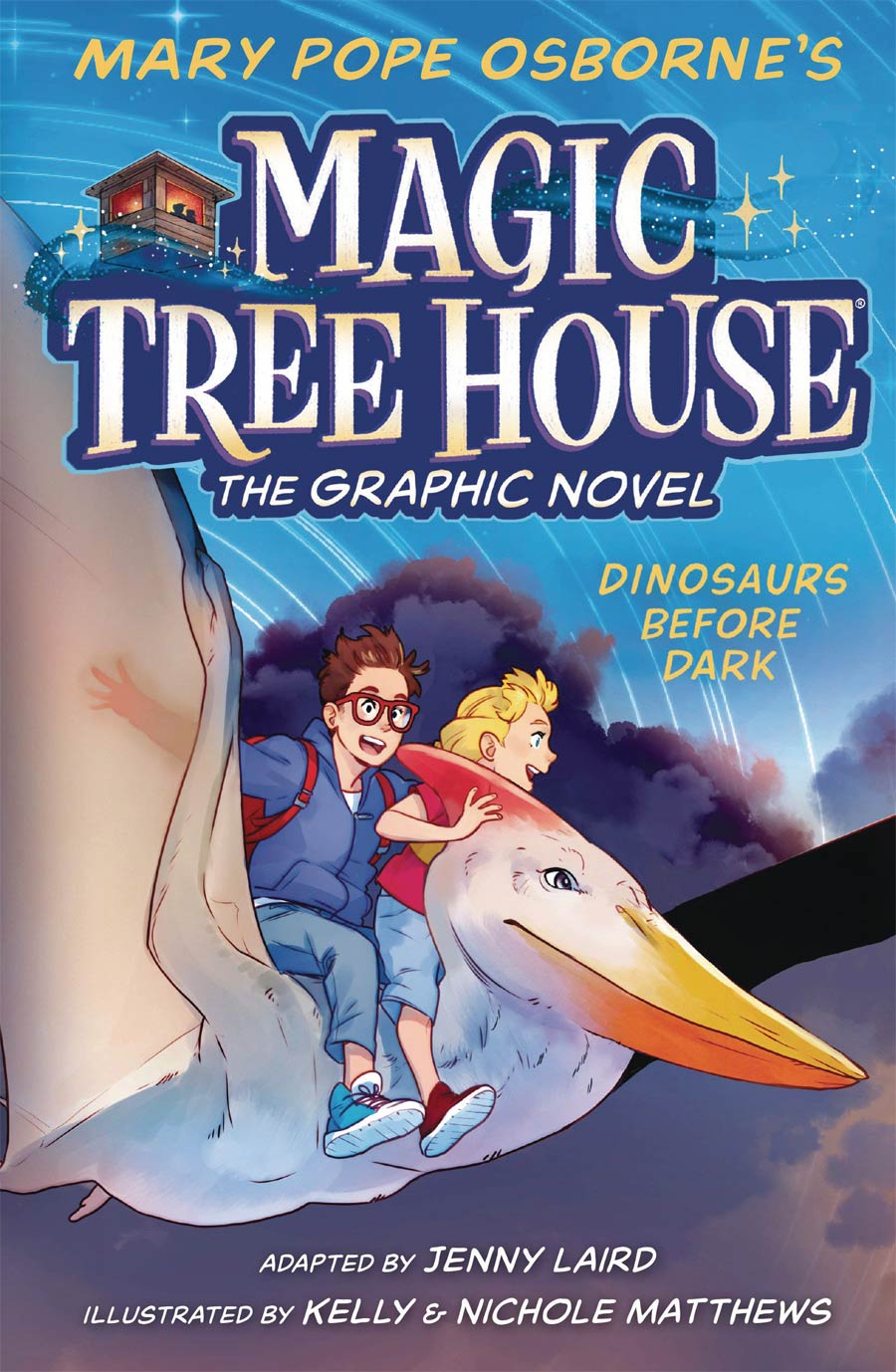 Magic Tree House The Graphic Novel Vol 1 Dinosaurs Before Dark HC