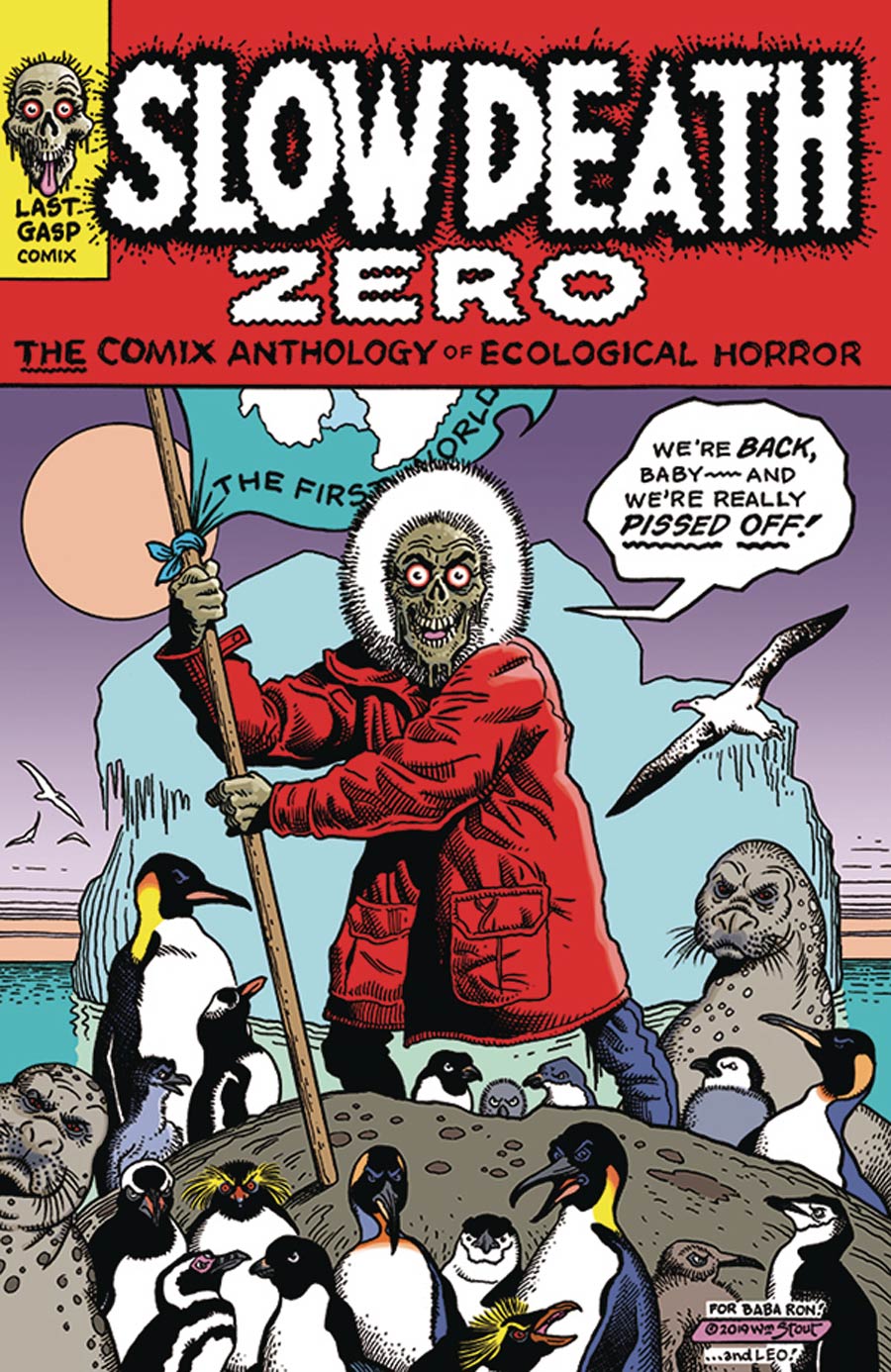 Slow Death Zero The Comix Anthology Of Ecological Horror SC