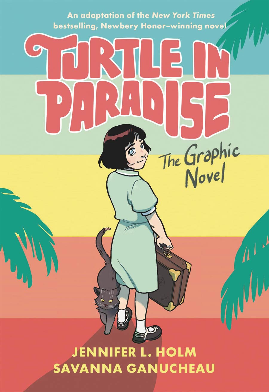 Turtle In Paradise The Graphic Novel HC