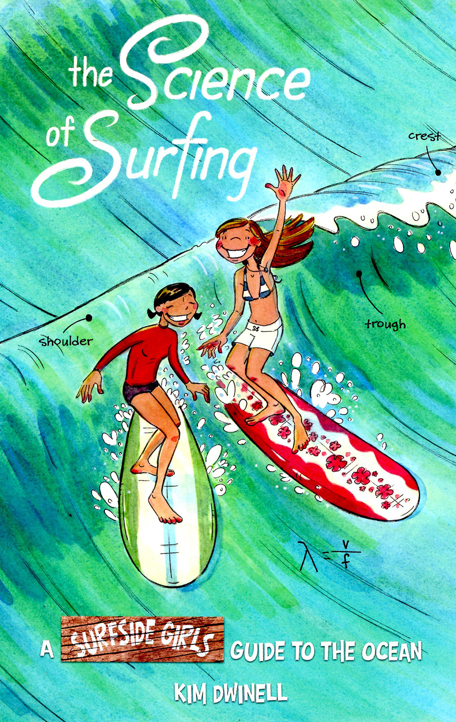 Science Of Surfing A Surfside Girls Guide To The Ocean SC