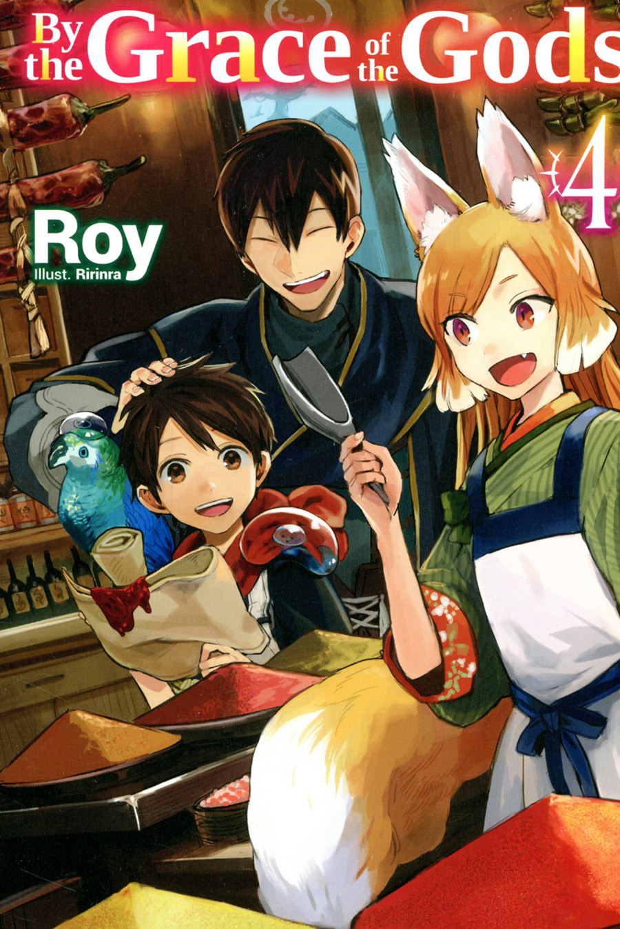 By The Grace Of The Gods Light Novel Vol 4 SC