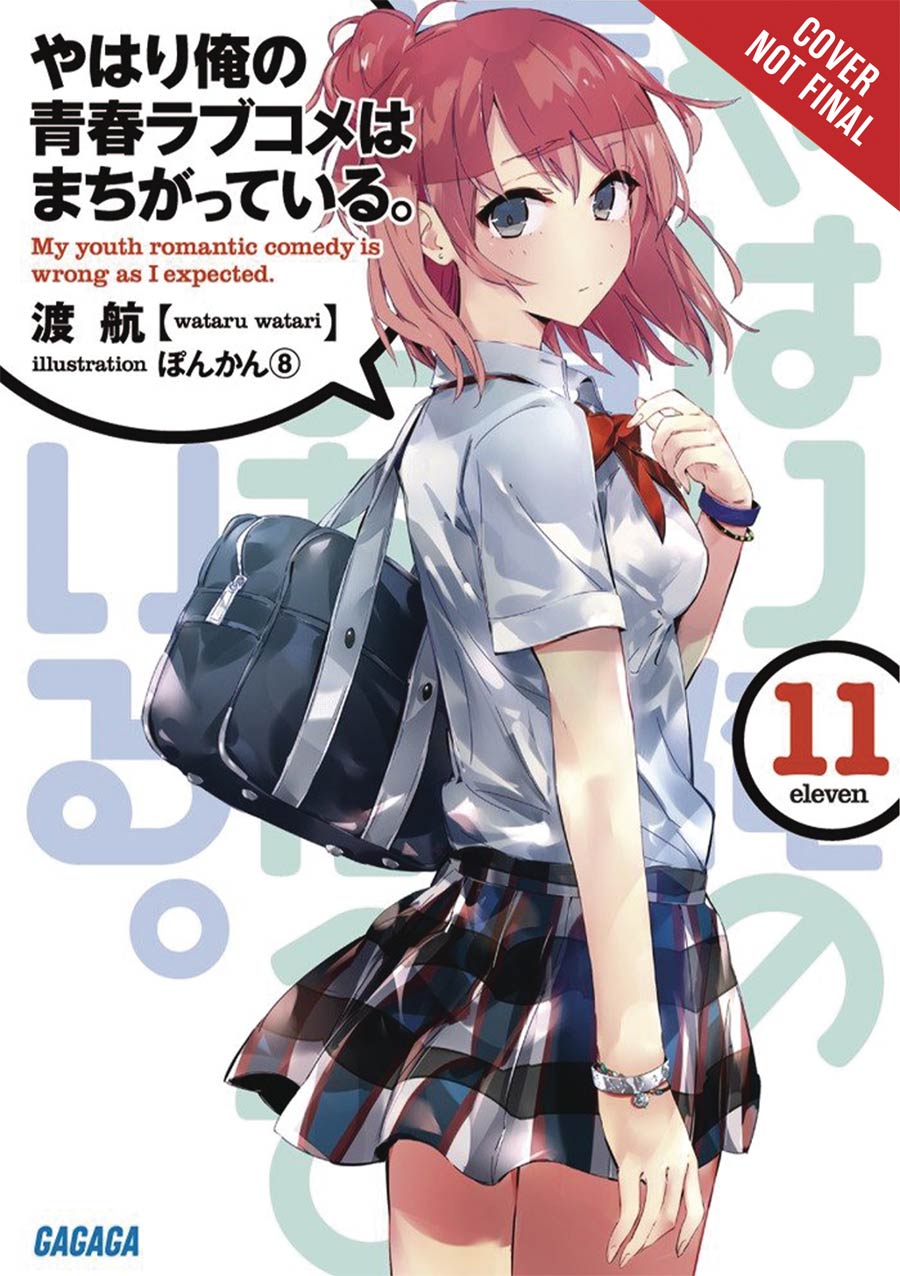 My Youth Romantic Comedy Is Wrong As I Expected Novel Vol 11