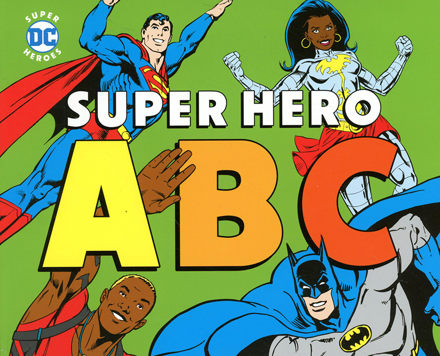 DC Super Heroes Super Hero ABC Board Book HC