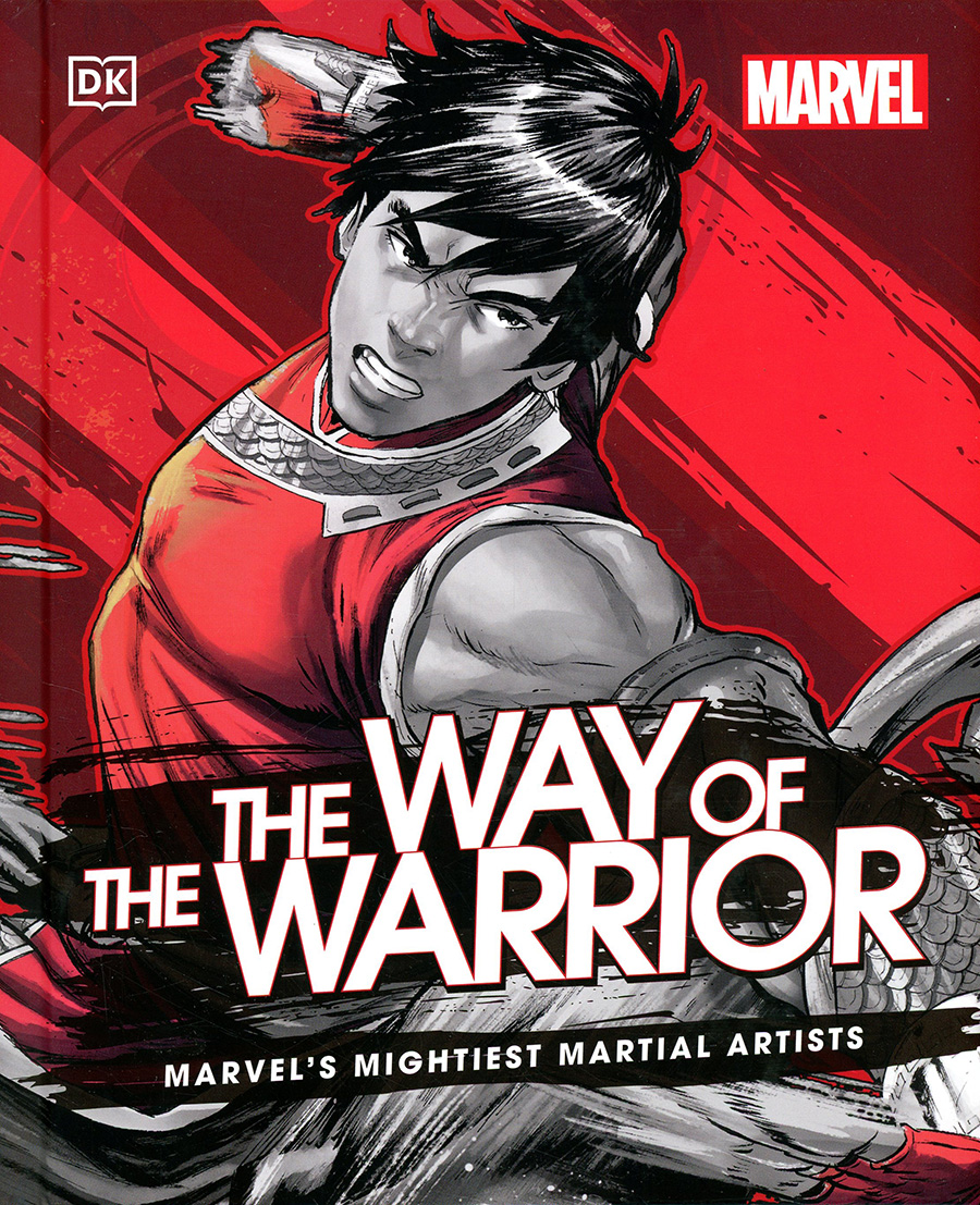 Marvel The Way Of The Warrior Marvels Mightiest Martial Artists HC
