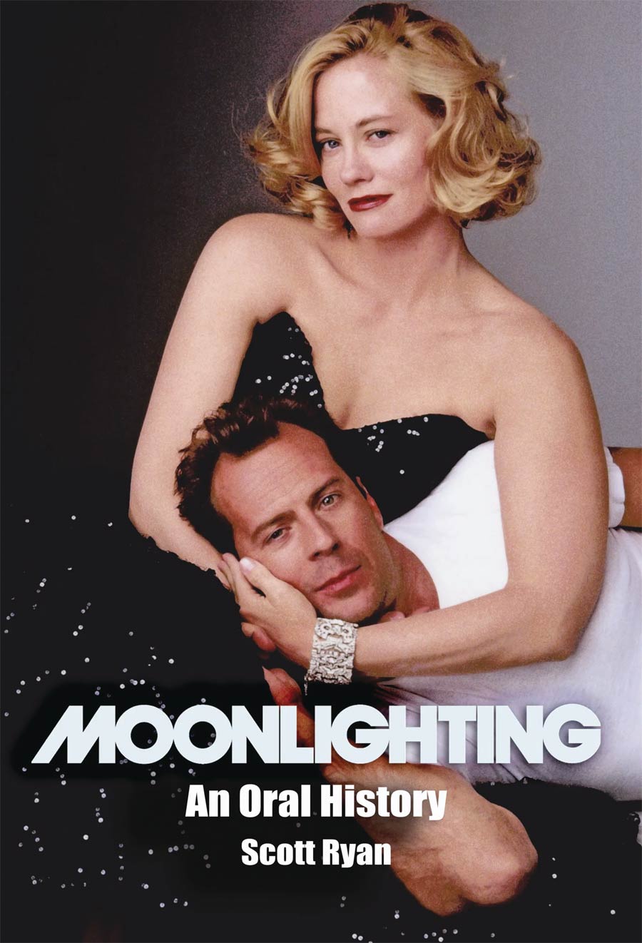 Moonlighting An Oral History TP